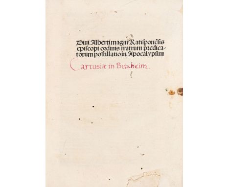 Albertus Magnus, (Pseudo-): Postillatio in Apocalypsim. (Ed. Bernardo de Lutzenburgo]. Basel: Jacob Wolff aus Pforzheim 1506.