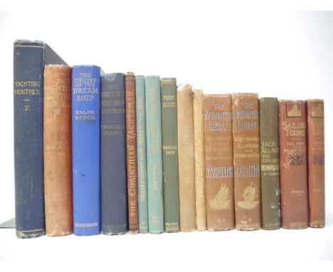 A collection of 15 assorted volumes on yachting, yacht cruising, sailing etc, including Frank Cowper: 'Sailing Tours: The Yac