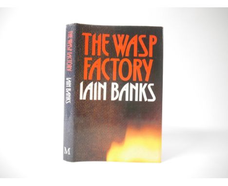 Iain Banks: 'The Wasp Factory', London, Macmillan, 1984, 1st edition, signed by the author in blue ink on title page, origina