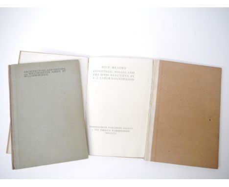 (Chiswick Press.) Three early C20th works printed at the Chiswick Press, comprising T.J. Cobden-Sanderson: 'Ecce Mundus. Indu
