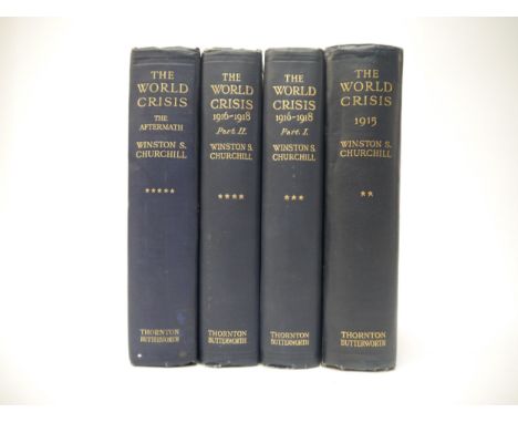 Winston S. Churchill: 'The World Crisis', London, Thornton Butterworth Limited, 1923-1929, 1st edition, 4 volumes (of 6), com