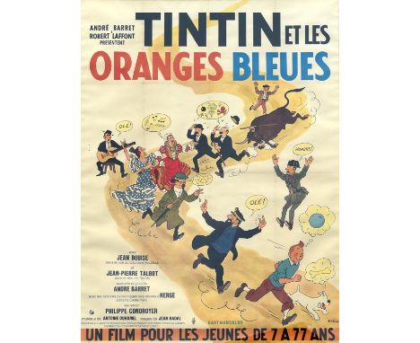 Tintin Le Les Oranges Bleues (Tintin And The Blue Oranges) (1964), French Grande, 62 x 47 inches visible, backed, framed, mou