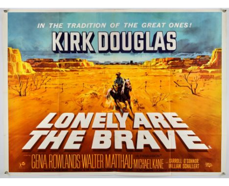 Lonely Are The Brave (1962), British Quad, 40 x 30 Inches, folded, printed by Charles & Read LimitedDirector David MillerStar