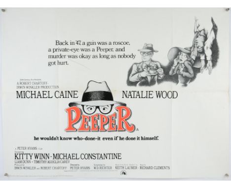 Peeper (1975), British Quad, 40 x 30 inches, folded Director Peter Hyams Stars Michael Cane, Natalie Wood Condition Report:  
