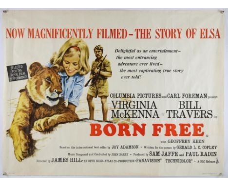 Born free (1966), British Quad, 40 x 30 inches, rolled, printed by Stafford & Co Directors James Hill, Tom McGowan Stars Virg