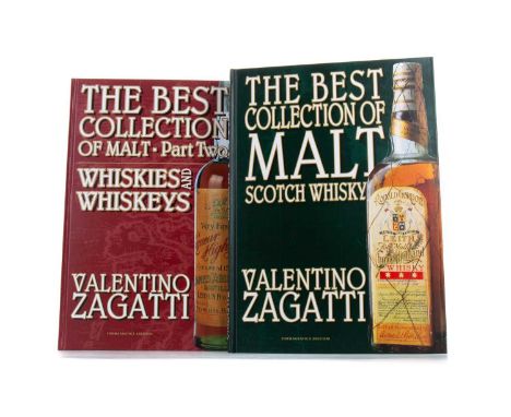 THE BEST COLLECTION OF MALT SCOTCH WHISKY PARTS 1 AND 2 BY VALENTINO ZAGATTI WHISKY BOOKS THE BEST COLLECTION OF MALT SCOTCH 