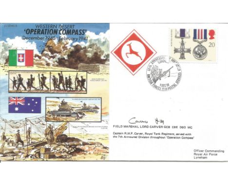 Field Marshal Lord Carver GCB CBE DSO MC signed FDC Western Desert Operation Compass December 1940 - February 1941 No. 319 of