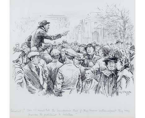 ***George Lorraine Stampa (1875-1951) - Pen and ink caricature - "Socialist - You and I Must Tell The Bourgeoisie That If The