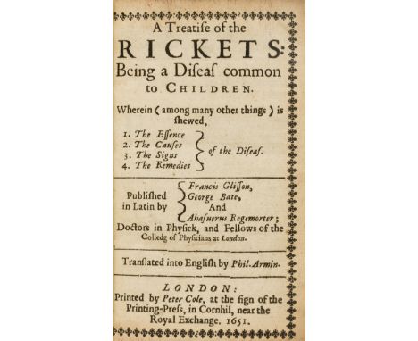 Medicine.- Glisson (Francis) &amp; others.  A Treatise of the Rickets: being a Diseas common to Children, translated by Phili