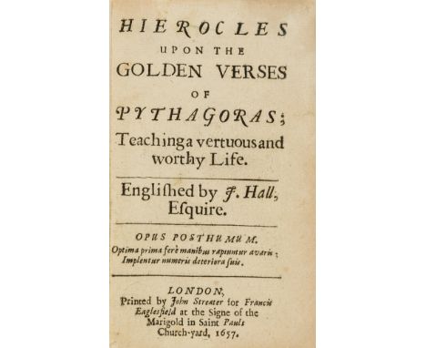 Hierocles, of Alexandria. Hierocles upon the Golden Verses of Pythagoras; Teaching a vertuous and worthy Life, translated by 