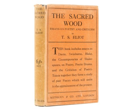 Eliot (T.S.) The Sacred Wood, first edition, first state without advertisements and with type of "Methuen" at foot of spine m