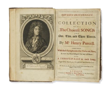 Music.- Purcell (Henry) Orpheus Britannicus. A Collection of all the Choicest Songs for One Two and Three Voices, first editi