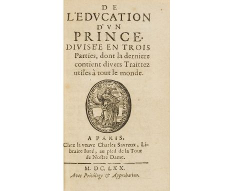 [Nicole (Pierre)] De l'Education d'un Prince..., first edition, with initial and final blanks, woodcut device on title and de