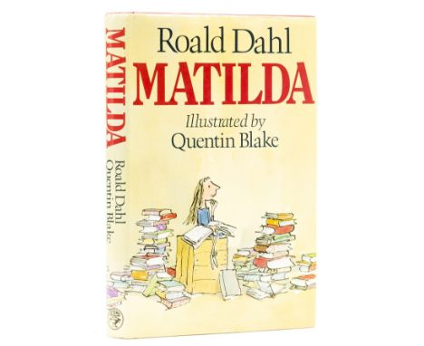 Dahl (Roald) Matilda, first edition, signed by the author on neatly tipped in leaf at front, illustrations by Quentin Blake, 