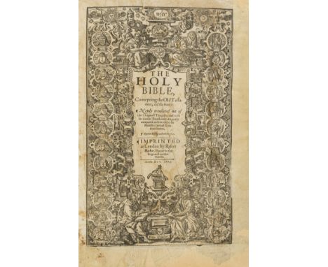 Bible, English.- The Holy Bible, Conteyning the Old Testament, and the New: Newly translated out of the Originall Tonges;...,