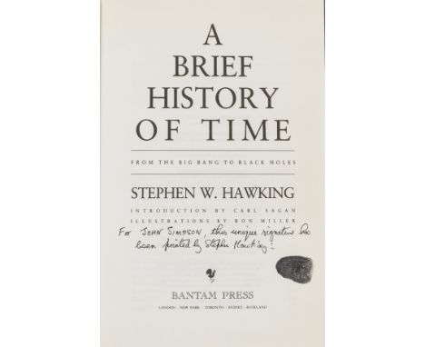 Hawking (Stephen) A Brief History of Time. From the Big Bang to Black Holes, first edition, with author's thumbprint and ink 