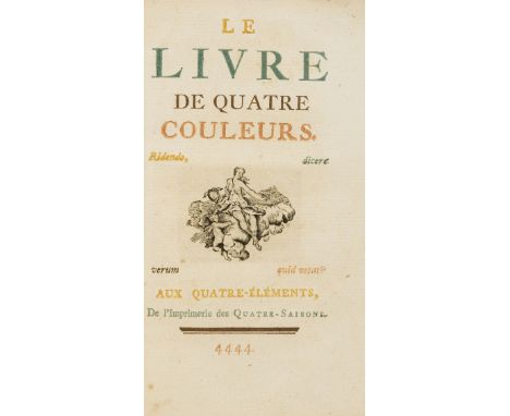 [Caraccioli (Louis Antoine de)] Le Livre de Quatre Couleurs, first edition, printed in yellow, blue, brown and red, half-titl