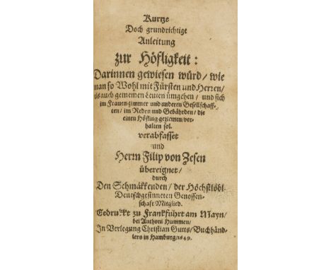 [Alewein (Hans Adolf von)] Kurtze doch grundrichtige Anleitung zu Hofligkeit..., first edition, Gothic letter, browned, Hambu