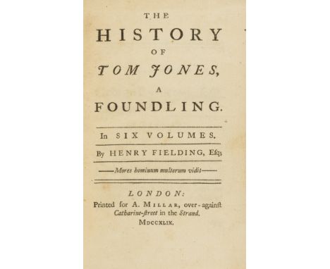 Fielding (Henry) The History of Tom Jones, a Foundling, 6 vol., second edition with vol.I Contents extended to c8 recto inste