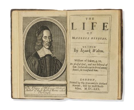 Walton (Izaak) The life of Mr. George Herbert, first edition, 2 parts in 1, engraved portrait frontispiece by R. White, lacki