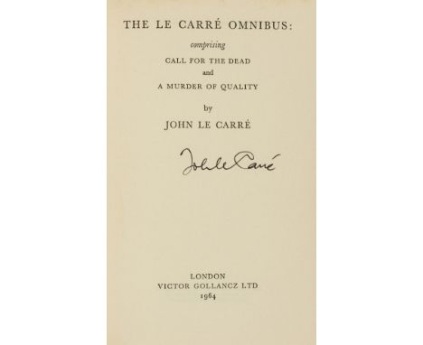 Le Carré (John) The Le Carré Omnibus, first edition, signed by the author on title, original boards, very faint sunning to sp