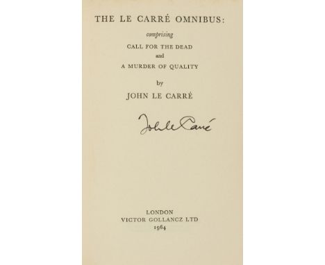 Le Carré (John) The Le Carré Omnibus, first edition, signed by the author on title, original boards, very faint sunning to sp