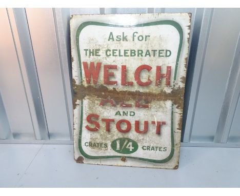WELCH ALE and STOUT (19" x 26") - enamel single sided advertising sign