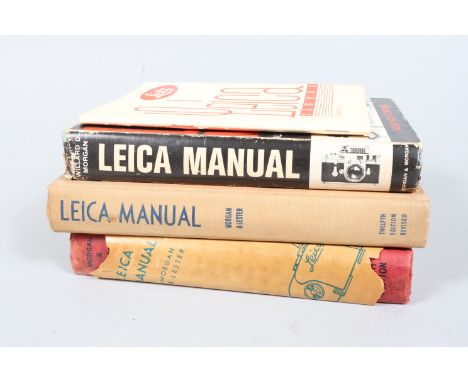 Leica Manual Books, three editions of The Leica Manual, 1944, 1951, 1961, 44 &amp;51 by Willard D. Morgan, Henry M. Lester, 6