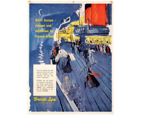 Original vintage French Line cruise ship travel advertising poster: Greet Europe relaxed and refreshed by France-Afloat. Colo