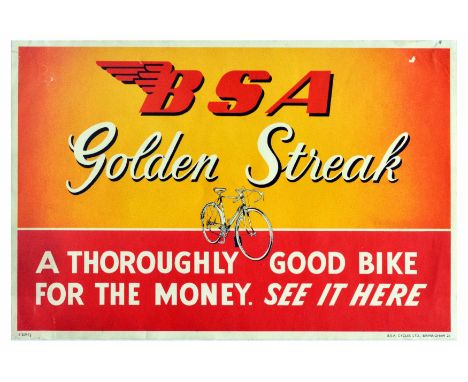 Original vintage advertising poster for the BSA Golden Streak - A thoroughly good bike for the money. The simple design featu