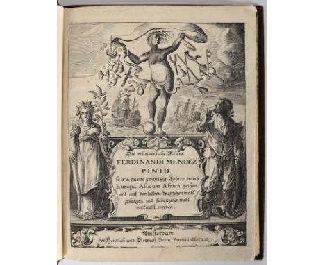 PINTO, Fernão Mendes.- Wunderliche und Merkwürdige | Reisen FERDINAND MENDEZ PINTO, | Welche er innerhalb ein und zwanzig, Ja