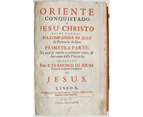 SOUSA, Pe.- Francisco de, S.J.- Oriente conquistado a Jesu Christo pelos Padres da Companhia de Jesus da Provincia de Goa.- L