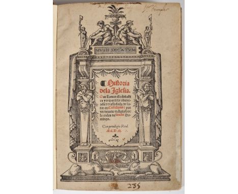EUSÉBIO DE CESAREIA [e outros].- ¶ Historia | dela Iglesia. | Que llaman Ecclesiasti | ca y tripartita: abreui- | ada y trasl