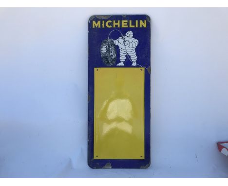 A Michelin enamel sign with space for a chart attachment.