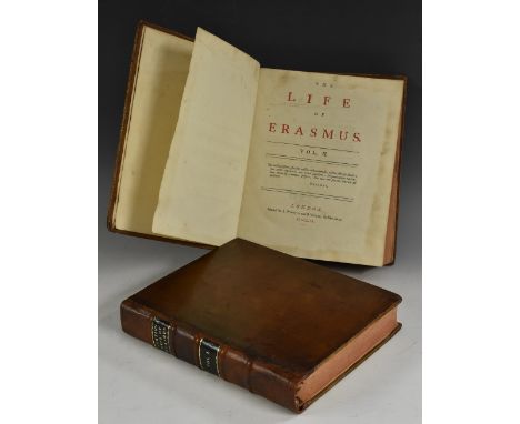 [Jortin (John)], The Life of Erasmus, first edition, two-volume set, London: Printed for J. Whiston and B. White, 1758-1760, 