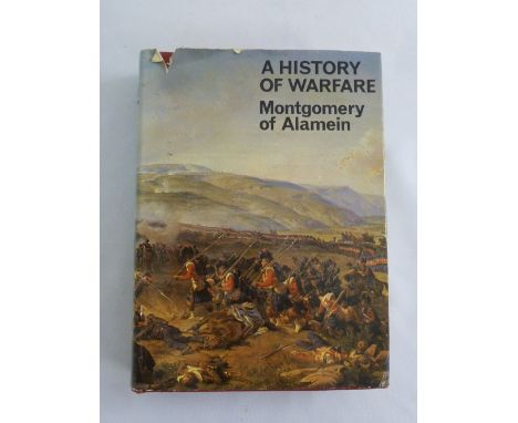 A History of Warfare by Montgomery of Alamein, signed first edition 1968