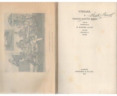 Charles Walter Berry signed Viniana first edition hardback book 140 pages published 1929. All autographed items come with a C