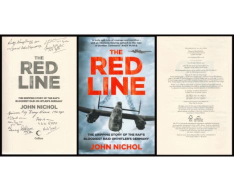 WWII Multisigned Book The Red Line The Gripping Story of the R.A.F.'s Bloodiest Raid on Hitler's Germany by John Nichol 2013 