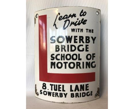 A curved enamel sign for 'Learn to Drive with The Sowerby Bridge School of Motoring', 7 1/2 x 10".
