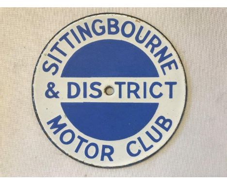 A Sittingbourne and District Motor Club circular enamel badge.