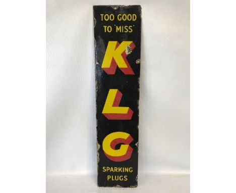 A KLG Sparking Plugs 'Too Good To Miss' rectangular enamel sign, 6 x 25".