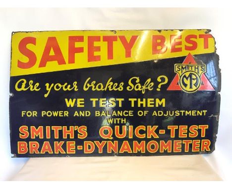 A Smith's Quick-Test Brake-Dynometer 'Safety Best' rectangular enamel sign, 36 x 22".
