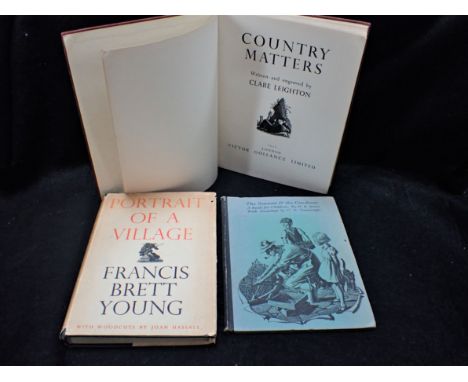 CLARE LEIGHTON: 'COUNTRY MATTERS', VICTOR GOLLANCZ 1937, with Frances Brett Young, 'Portrait of a village', illus. John Hassa