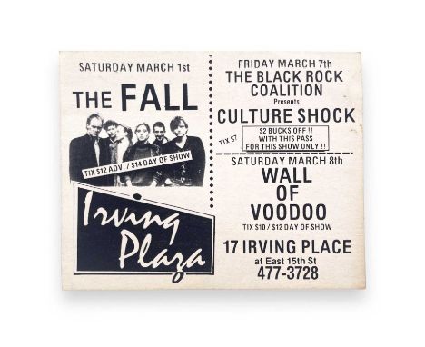 An original ticket for The Fall at Irving Plaza, NYC, 1st March 1986. From MES' personal collection. 14 x 11cm.From MES' pers