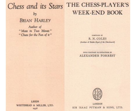 Coles, R(ichard) N. The Chess - Player's Week - End Book. London, Pitman, 1950. 8°. Mit 11 Porträtzeichnungen im Text von A. 