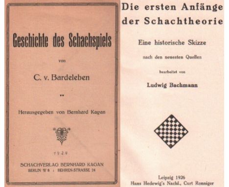 Bardeleben, C(urt) v. Geschichte des Schachspiels. Hrsg. von Bernhard Kagan. Berlin, Kagan, (1924). 8°. Mit Diagrammen. 30 Se