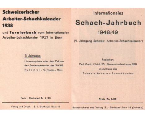 Schweizerischer Arbeiter - Schachkalender. 3. Jahrgang 1938 - 6. Jg. 1945, 8. Jg. 1947 - 9. Jg. 1948 / 49. 6 Bände. Hrsg. unt