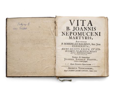 Vita des Heiligen Johannes von Nepomuk17251 Bd.Bohuslav Balbinus, Vita B. Joannis Nepomuceni Martyris, Augsburg 1725. Mit ges