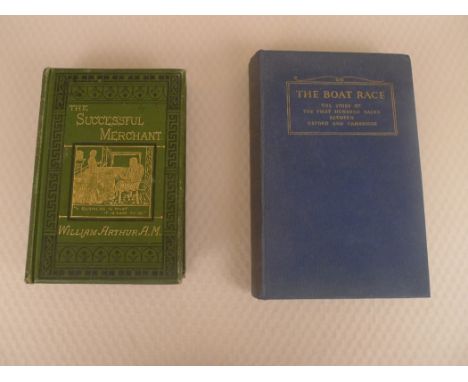 2 x vintage hardback books comprising The Successful Merchant: Sketches of the Life of Mr Samuel Budgett by William Arthur A.