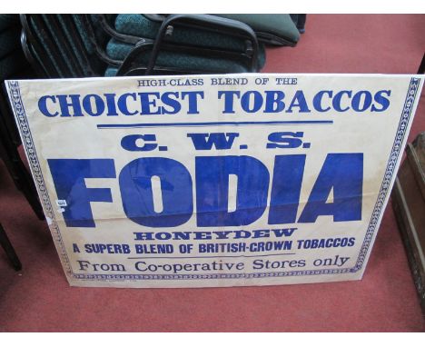 An Original Early XIX Century C.W.S Shop Advertising Post for 'Fodia Honeydew Tobaccos' 77 x 107cm.